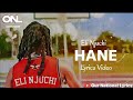 Eli Njuchi HANE Lyrics Video Our National Lyrics 265992788289