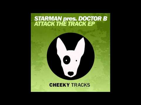 Doctor B, Starman - Tri Hard (Original Mix) [Cheeky Tracks]