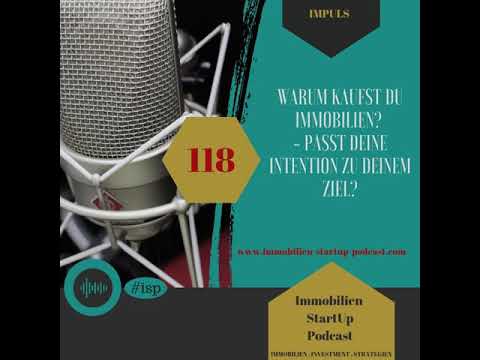 118 ISP Impuls -  Warum kaufst du Immobilien?
