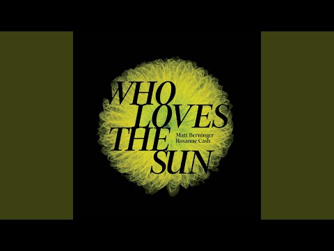 Who Loves The Sun