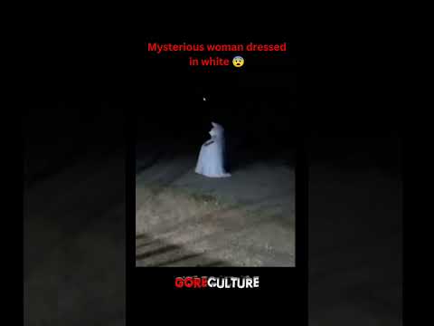 Scary woman in white 😱 #shorts #paranormal