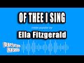 Ella Fitzgerald - Of Thee I Sing (Karaoke Version)