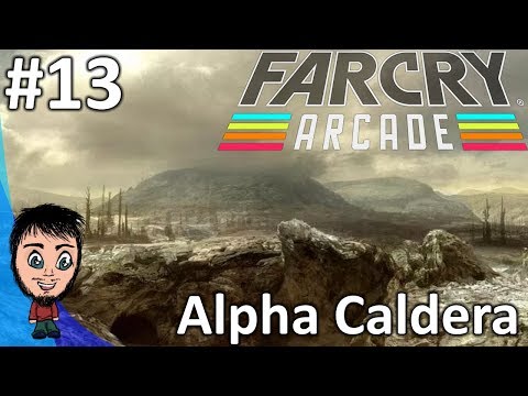 Alpha Caldera! - Far Cry 5 Arcade Showcase #13
