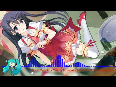 Robin Schulz x Timmy Trumpet x KOPPY - All the Things She Said (Nightcore)