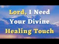A Healing Prayer Lord Bring Healing And Wholeness To My Life A Prayer For Healing