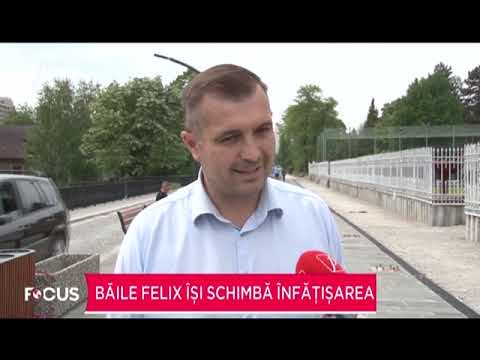 Băile Felix își schimbă înfățișarea