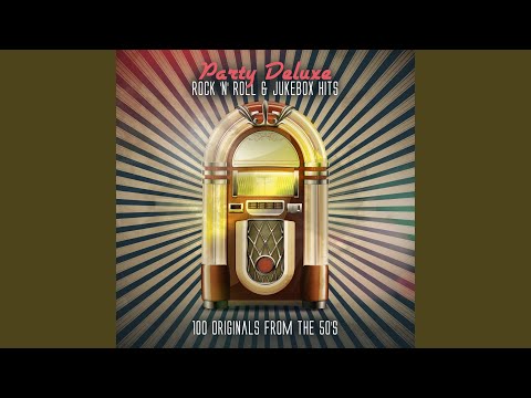 Party Deluxe: Rock 'n' Roll & Jukebox Hits: 100 Originals from the 50's, Pt. 2 (Continuous DJ Mix)