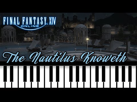 FFXIV - Old Sharlayan Night Theme | The Nautilus Knoweth | piano arrangement
