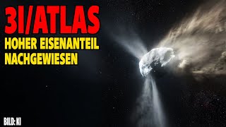 3I/Atlas - Hoher Eisenanteil nachgewiesen