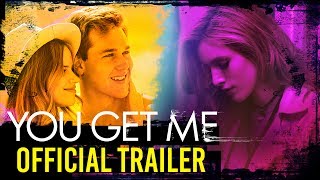 Video trailer för YOU GET ME Movie Official Trailer I Now Streaming on Netflix