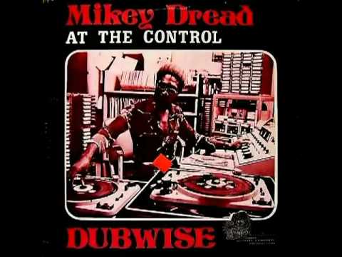 Mikey Dread at the control - Dubwise