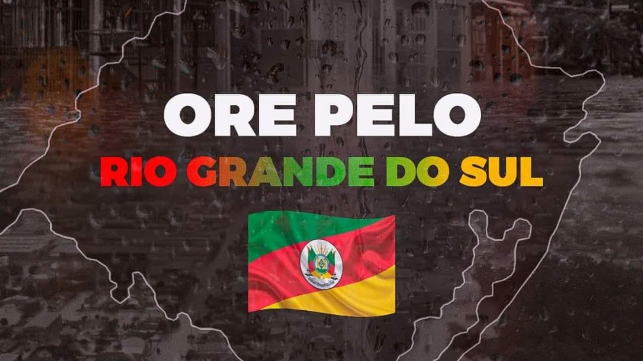 O RIO GRANDE DO SUL PRECISA DE AJUDA!