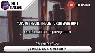 แปลเพลง The 1 - blackbear