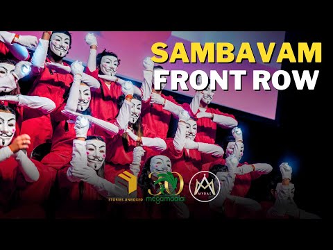 MEGA MAALAI 30 - SAMBAVAM (FRONT ROW VIEW)