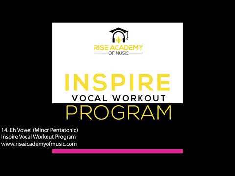 14. Eh Vowel (Minor Pentatonic) | Inspire Vocal Workout Program
