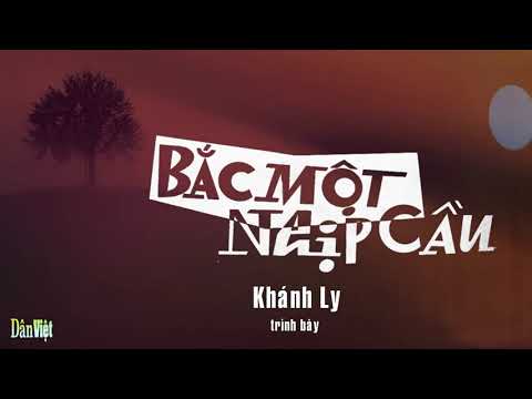 Bắc một nhịp cầu Sheet - Khánh Ly