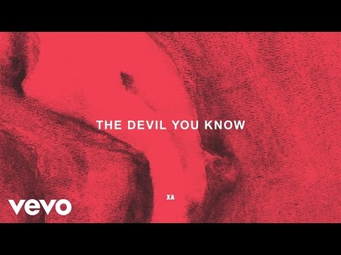 X Ambassadors - The Devil You Know (Audio)