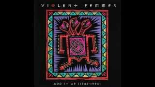 Violent Femmes- America Is