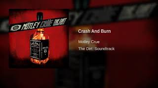 Motley Crue - Crash And Burn