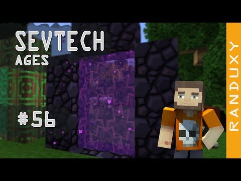 SevTech Ages: Minecraft - Ep.56 - Making the Nether Portal the hard way!