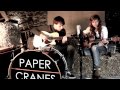Paper Cranes Live - The Barn Sessions