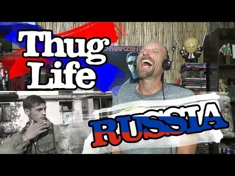 THUG LIFE RUSSIA - Reaction