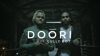 Doori | Gully Boy | Ranveer Singh | Alia Bhatt | Jimmy Khuman | FT. ShotGun Shaggy