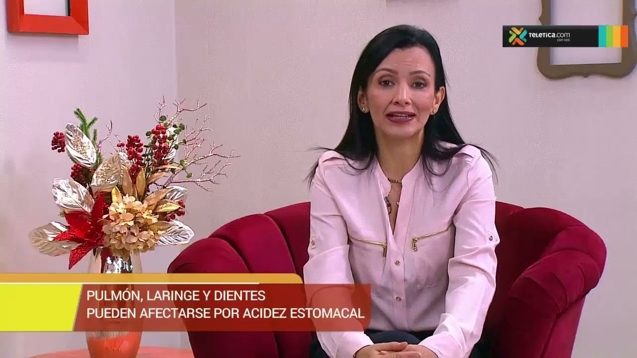 Dra. Marlen Vega: Causas y Tratamientos del Reflujo Estomacal