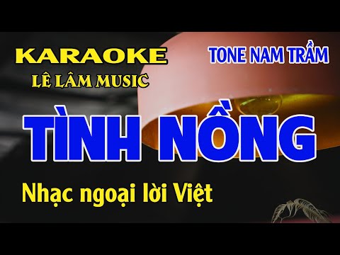 Karaoke Tình Nồng Tone Nam Trầm ( Em ) Lê Lâm Music