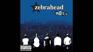 Zebrahead - Good things