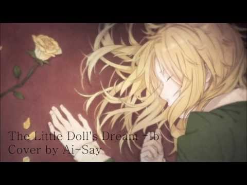【Ai-Say】The Little Doll's Dream - Ib【English】