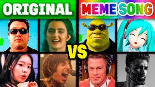ORIGINAL SONG vs MEME SONG (PART 2)