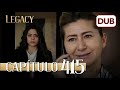 Legacy Capítulo 415 | Doblado al Español (Temporada 2)