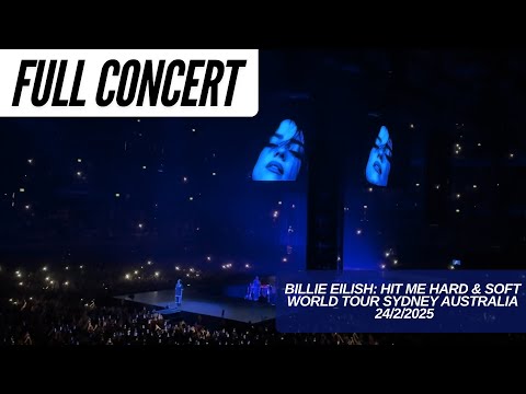 Hit Me Hard & Soft Billie Eilish Sydney 2025 | Full Concert | Fan Cam | 4K