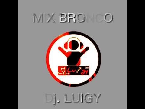 MIX BRONCO ... corto especial.✅👍