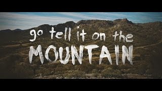 go tell it on the mountain