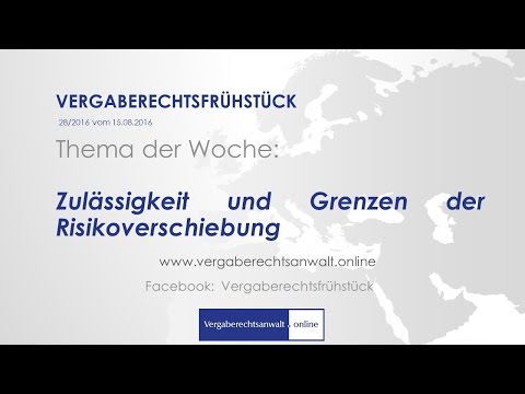 Zulässigkeit und Grenzen der Risikoverschiebung