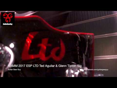 NAMM 2017 ESP LTD Ted Aguilar Glenn Tipton