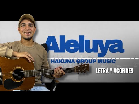 Aleluya - Hakuna Group Music