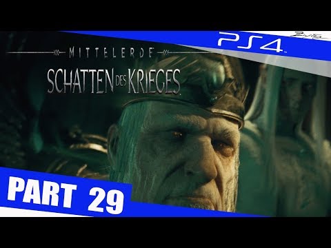 Mittelerde Schatten des Krieges Walkthrough Part 29 PS4 German Walkthrough - Shadow of War Deutsch
