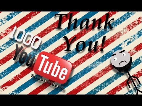 1000 Subscriber Special