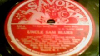 &quot;Uncle Sam Blues&quot; - &quot;Hot Lips&quot; Page&#39;s Swing Seven (1944 Savoy)