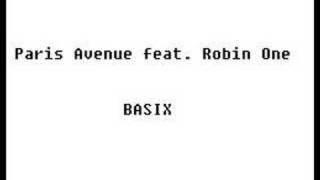 Paris Avenue Feat Robin One - Basix