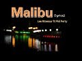 Malibu - Lee Ritenour ft. Phil Perry (lyrics)