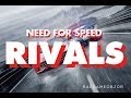 "RAPGAMEOBZOR 2" - Need for speed: Rivals ...