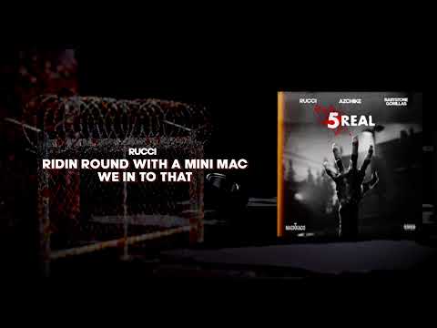 Rucci, AzChike & Baby Stone Gorillas - 5Real (Official Lyric Video)