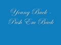 Young Buck - Push Em Back