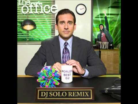 DJ Solo - The Office Remix