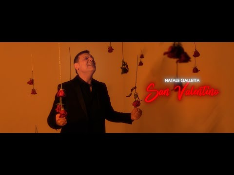 NATALE GALLETTA - San Valentino (Video Ufficiale)