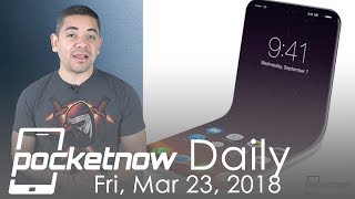 Folding iPhone progress, Galaxy S9 responsiveness issues &amp; more - Pocketnow Daily